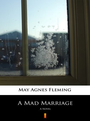 cover image of A Mad Marriage